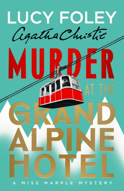 *PRE-ORDER* Murder at the Grand Alpine Hotel