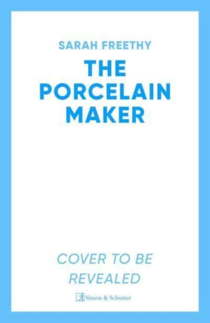 The Porcelain Maker : 'A page-turning journey' Heather Morris, author of The Tattooist of Auschwitz-9781398511828