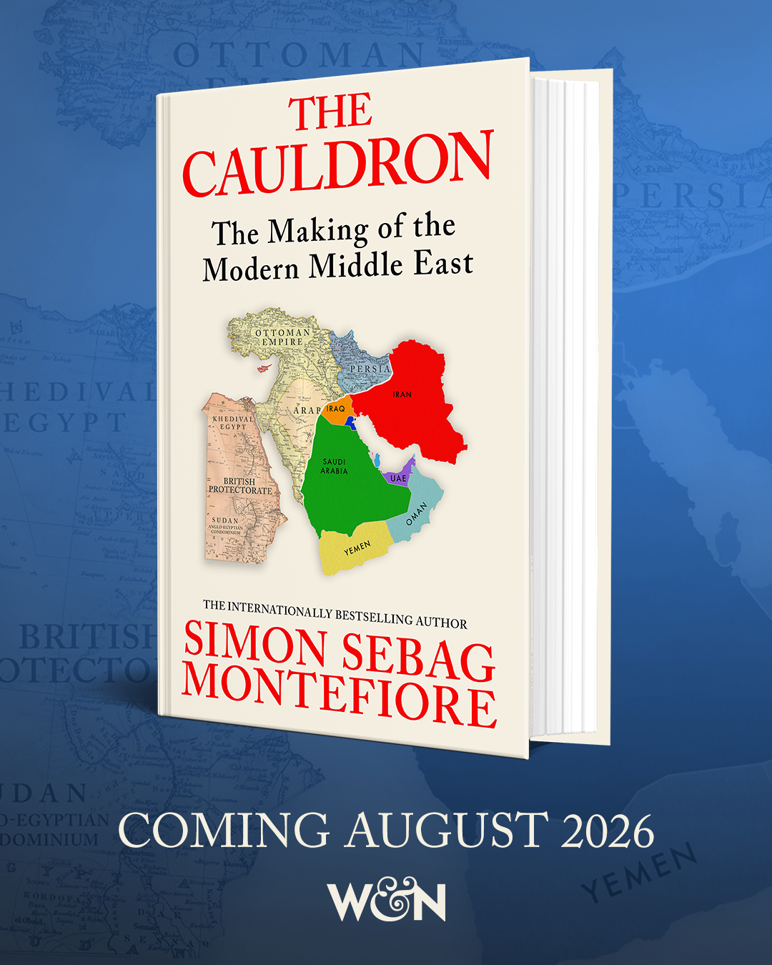 *PRE-ORDER* The Cauldron: The Making of the Modern Middle East