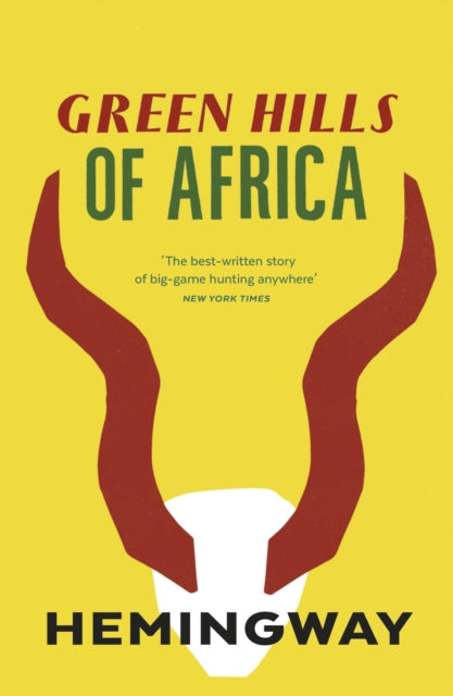 Green Hills of Africa-9780099460954