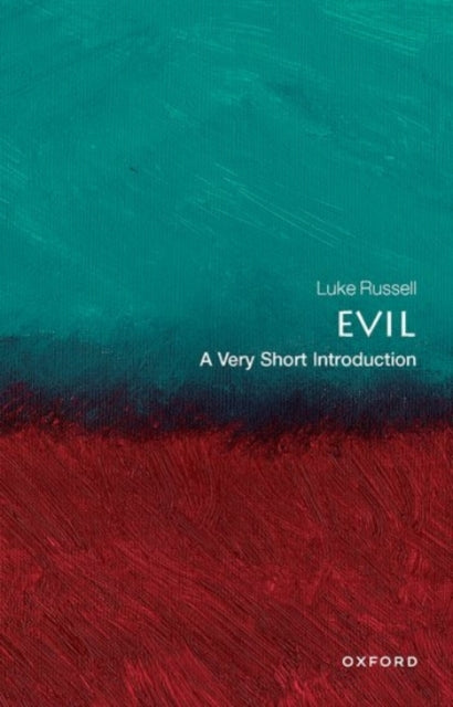 Evil: A Very Short Introduction-9780198819271