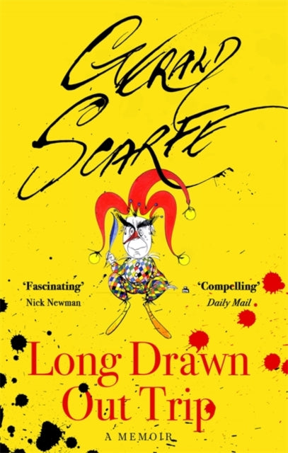 Long Drawn Out Trip : A Memoir-9780349143491
