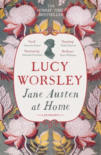 Jane Austen at Home : A Biography-9781473632202