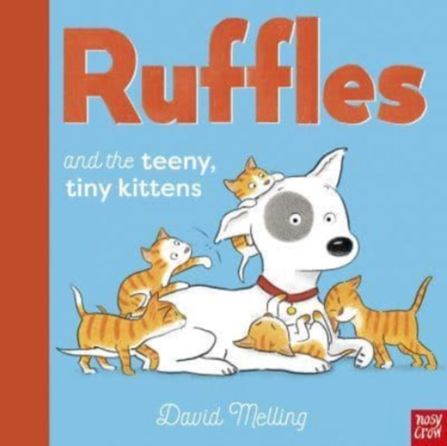 Ruffles and the Teeny Tiny Kittens-9781788009911