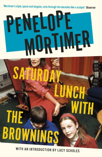 Saturday Lunch with the Brownings-9781911547723