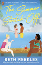 The Summer Switch-Off : The hilarious summer must-read from the author of The Kissing Booth-9780241631744