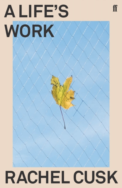 A Life's Work-9780571350933
