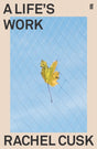 A Life's Work-9780571350933