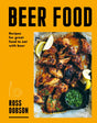 Beer Food : Recipes for great food to eat with beer-9781761500374