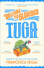 Welcome to Glorious Tuga-9781784745387