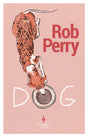 Dog : A novel-9781787704718