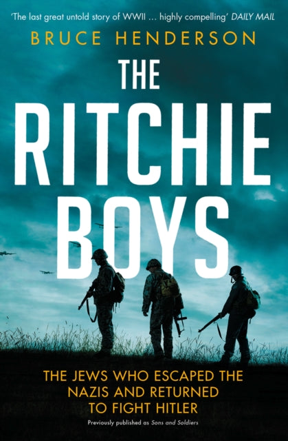 Sons and Soldiers : The Jews Who Escaped the Nazis and Returned for Retribution-9780008180508