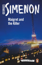 Maigret and the Killer : Inspector Maigret #70-9780241304266