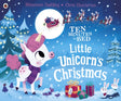 Ten Minutes to Bed: Little Unicorn's Christmas-9780241414576