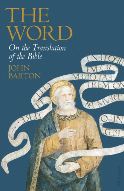 The Word : On the Translation of the Bible-9780241448816
