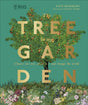 RHS The Tree in My Garden : Choose One Tree, Plant It - and Change the World-9780241459751