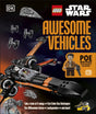 LEGO Star Wars Awesome Vehicles : With Poe Dameron Minifigure and Accessory-9780241538883