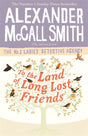 To the Land of Long Lost Friends-9780349143286