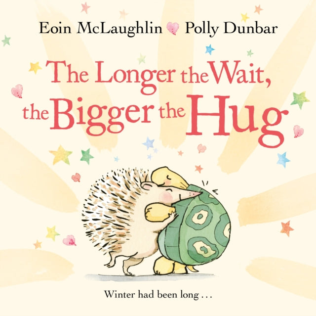 The Longer the Wait, the Bigger the Hug-9780571370405