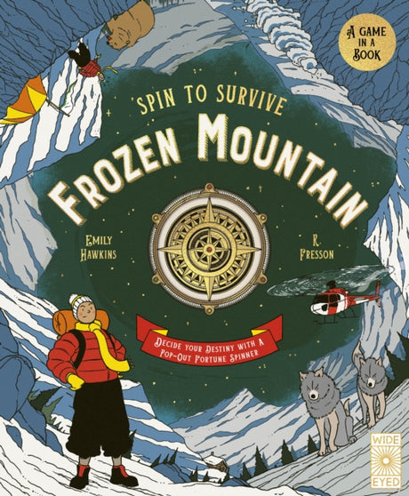 Frozen Mountain : Decide your destiny with a pop-out fortune spinner-9780711255197