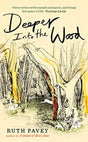 Deeper into the Wood-9780715654279