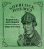 Sherlock Holmes : The Essential Mysteries in One Sitting-9780762448692