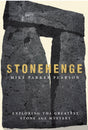 Stonehenge : Exploring the Greatest Stone Age Mystery-9780857207326