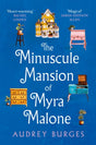 The Minuscule Mansion of Myra Malone-9781035009251