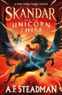 Skandar and the Unicorn Thief : 1-9781398502710