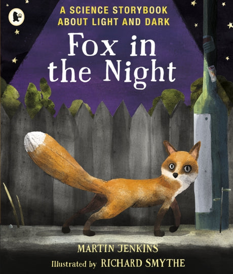Fox in the Night: A Science Storybook About Light and Dark-9781406379754