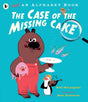 Not an Alphabet Book: The Case of the Missing Cake-9781406390759