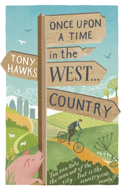 Once Upon a Time in the West...Country-9781444794809