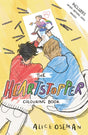 The Official Heartstopper Colouring Book : The million-copy bestselling series, now on Netflix!-9781444958775