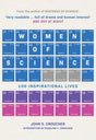 Women of Science : 100 Inspirational Lives-9781445684710