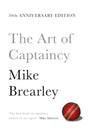 The Art of Captaincy : What Sport Teaches Us About Leadership-9781447294351