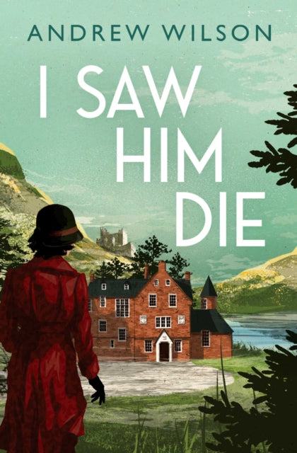 I Saw Him Die-9781471173547
