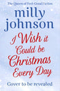 I Wish It Could Be Christmas Every Day-9781471178566