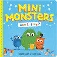 Mini Monsters: Can I Play?-9781471182662