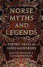 Norse Myths and Legends : Viking tales of gods and heroes-9781472138033