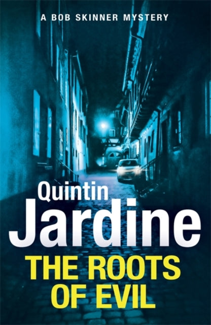 The Roots of Evil-9781472255921