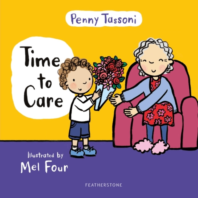 Time to Care : Explore empathy and kindness with your little one-9781472978172