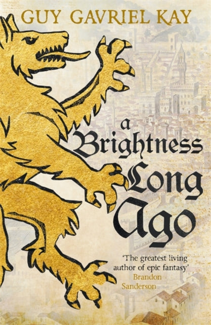 A Brightness Long Ago-9781473692374