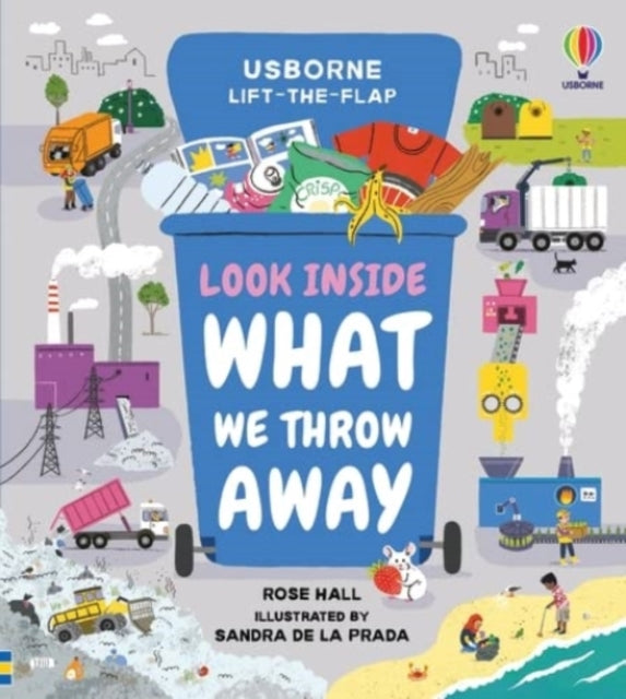 Look Inside What We Throw Away-9781474986458