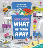 Look Inside What We Throw Away-9781474986458