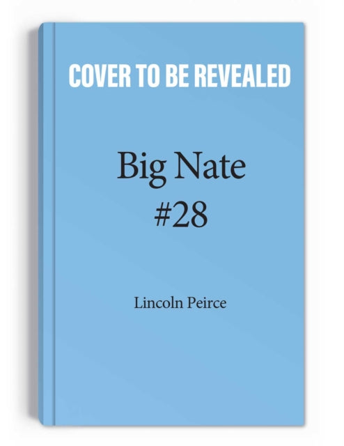 Big Nate: Nailed It! : 28-9781524879235