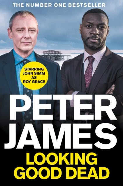 Looking Good Dead : NOW A MAJOR ITV DRAMA STARRING JOHN SIMM-9781529063028