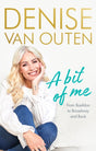 A Bit of Me : From Basildon to Broadway, and back-9781529109979