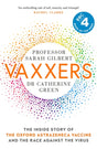 Vaxxers : The Inside Story of the Oxford AstraZeneca Vaccine and the Race Against the Virus-9781529369854