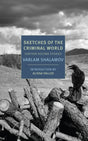 Sketches of the Criminal World : Further Kolyma Stories-9781681373676