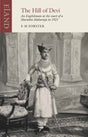 The Hill of Devi : An Englishman serving at the Court of a Maharaja-9781780601601